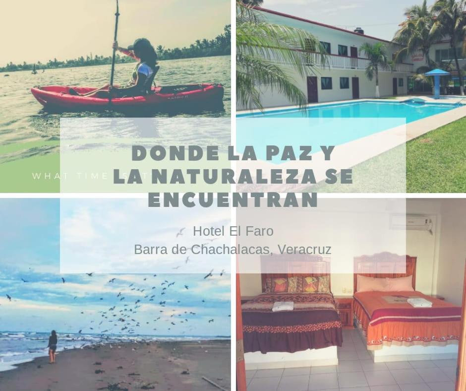 Hotel El Faro Playa Chachalacas Екстериор снимка